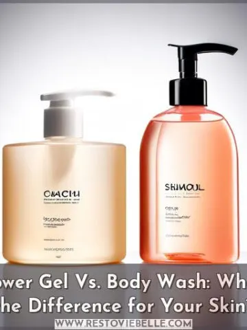 shower gel vs body wash