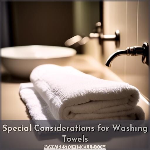 Special Considerations for Washing Towels Special Considerations for Washing Towels