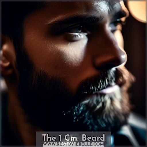 The 1 Cm. Beard