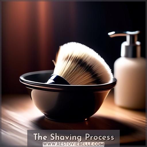 The Shaving Process