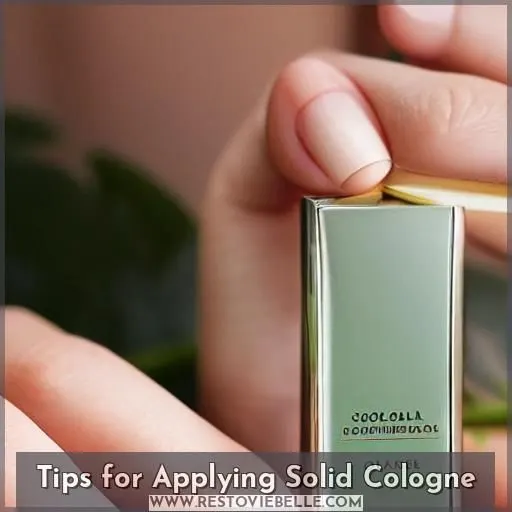Tips for Applying Solid Cologne