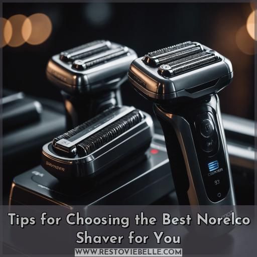 Tips for Choosing the Best Norelco Shaver for You