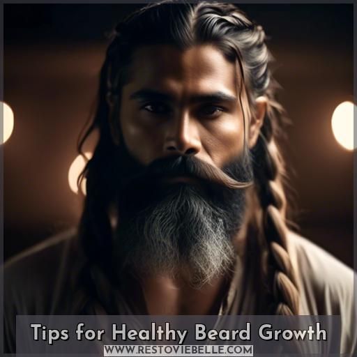 Tips for Healthy Beard Growth