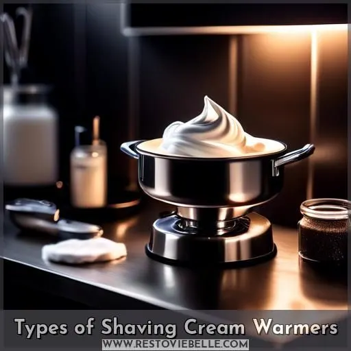 Types of Shaving Cream Warmers