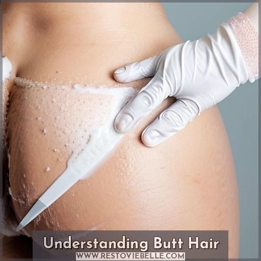 Understanding Butt Hair