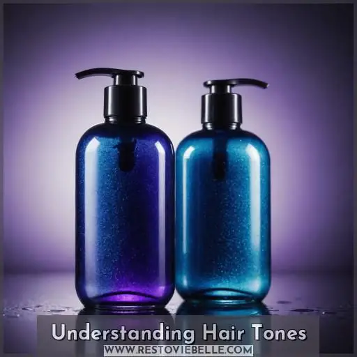 Understanding Hair Tones