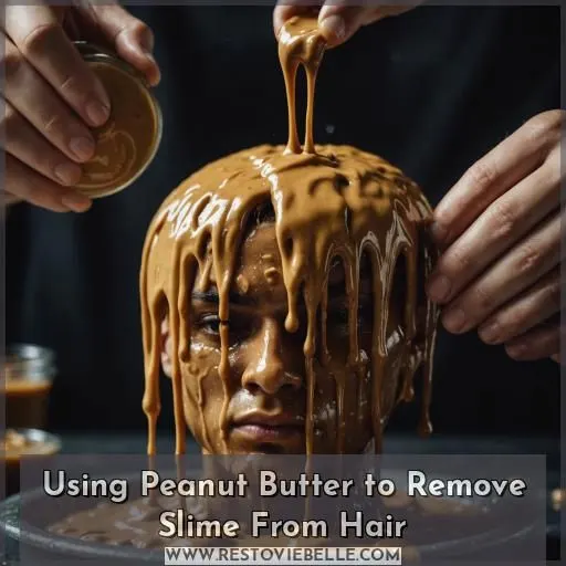 Using Peanut Butter to Remove Slime From Hair