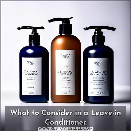 What to Consider in a Leave-in Conditioner