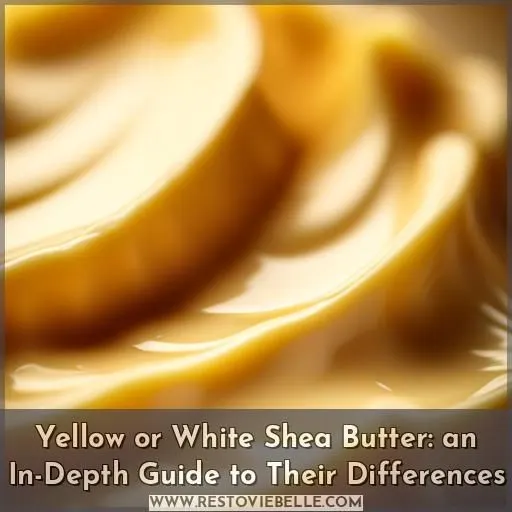 yellow or white shea butter