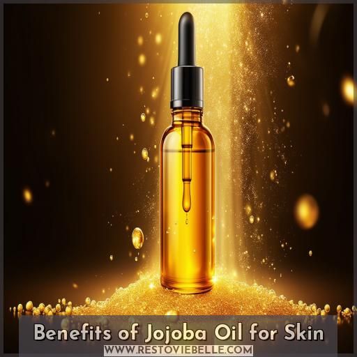 Benefits of Jojoba Oil for Skin Benefits of Jojoba Oil for Skin