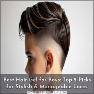 best hair gel for boys