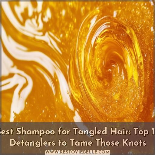 best shampoo for tangled hair best shampoo for tangled hair