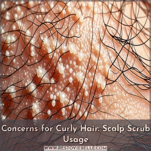 Concerns for Curly Hair: Scalp Scrub Usage Concerns for Curly Hair: Scalp Scrub Usage