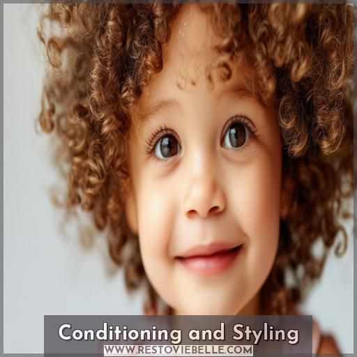 Conditioning and Styling Conditioning and Styling