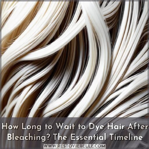 how long to wait to dye hair after bleaching how long to wait to dye hair after bleaching