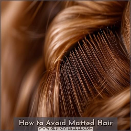 How to Avoid Matted Hair How to Avoid Matted Hair