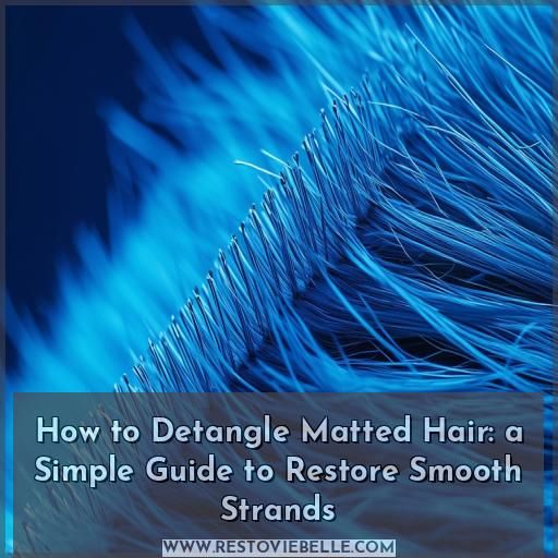how to detangle matted hair how to detangle matted hair