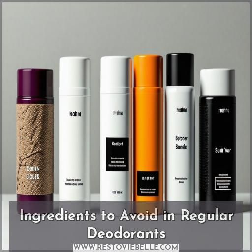 Ingredients to Avoid in Regular Deodorants