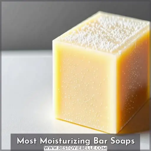 Most Moisturizing Bar Soaps