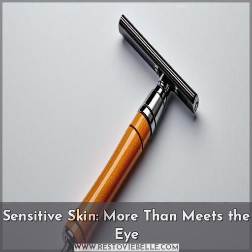 Sensitive Skin: More Than Meets the Eye