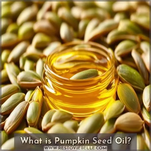 What is Pumpkin Seed Oil