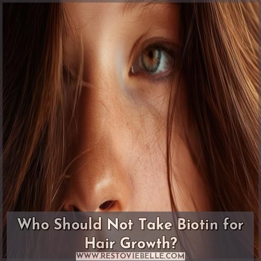 Who Should Not Take Biotin for Hair Growth Who Should Not Take Biotin for Hair Growth