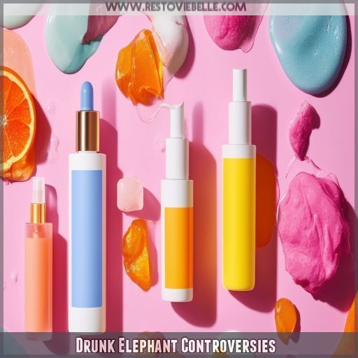 Drunk Elephant Controversies Drunk Elephant Controversies