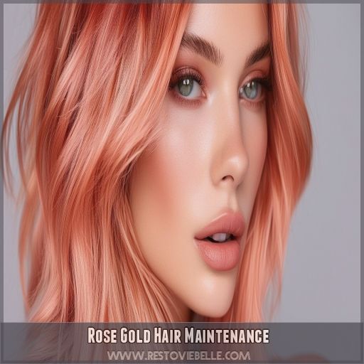Rose Gold Hair Maintenance Rose Gold Hair Maintenance