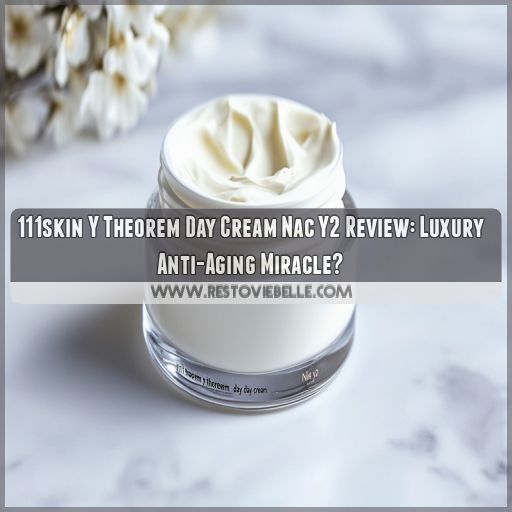 111skin y theorem day cream nac y2 review 111skin y theorem day cream nac y2 review