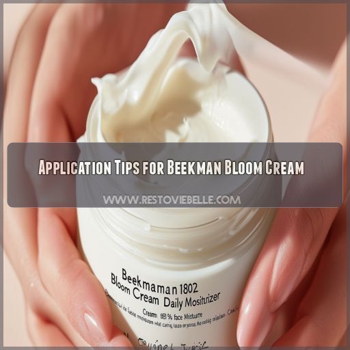 Application Tips for Beekman Bloom Cream Application Tips for Beekman Bloom Cream