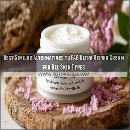 best similar fab ultra repair cream best similar fab ultra repair cream