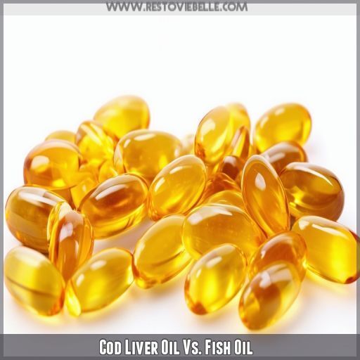 Cod Liver Oil Vs. Fish Oil Cod Liver Oil Vs. Fish Oil