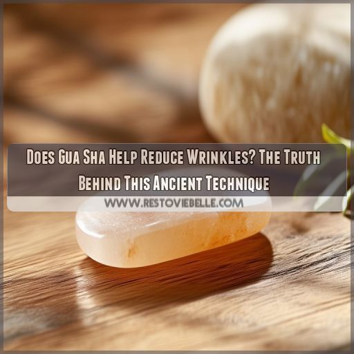 does gua sha help reduce wrinkles does gua sha help reduce wrinkles