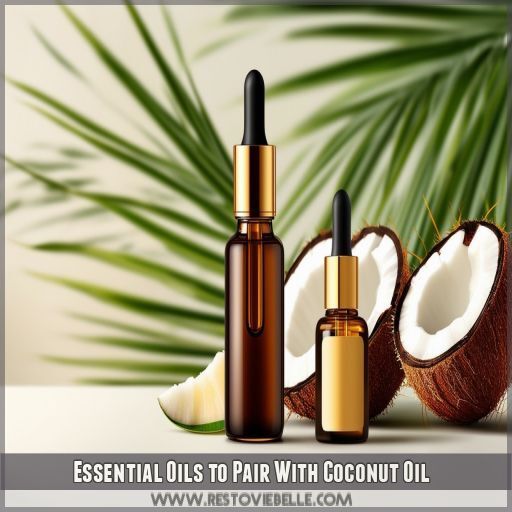 Essential Oils to Pair With Coconut Oil Essential Oils to Pair With Coconut Oil