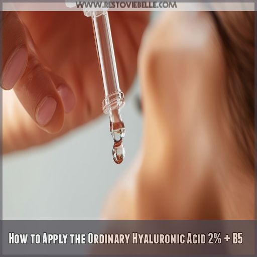 How to Apply the Ordinary Hyaluronic Acid 2% + B5 How to Apply the Ordinary Hyaluronic Acid 2% + B5