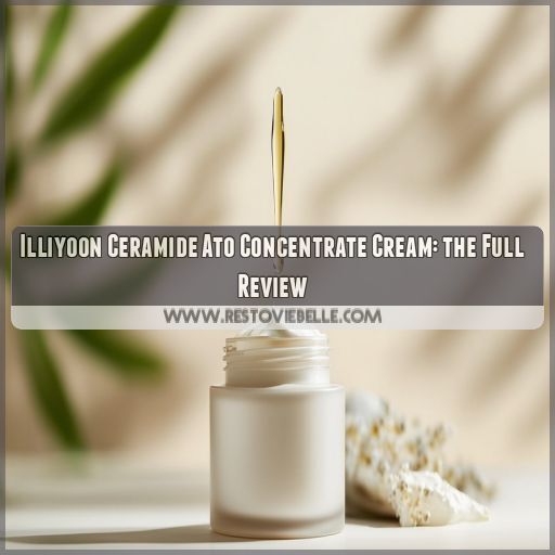 illiyoon ceramide ato concentrate cream review illiyoon ceramide ato concentrate cream review