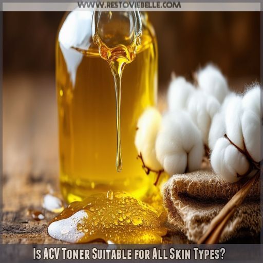 Is ACV Toner Suitable for All Skin Types Is ACV Toner Suitable for All Skin Types