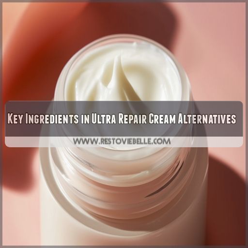 Key Ingredients in Ultra Repair Cream Alternatives Key Ingredients in Ultra Repair Cream Alternatives