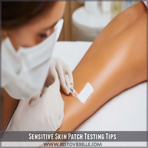 Sensitive Skin Patch Testing Tips Sensitive Skin Patch Testing Tips