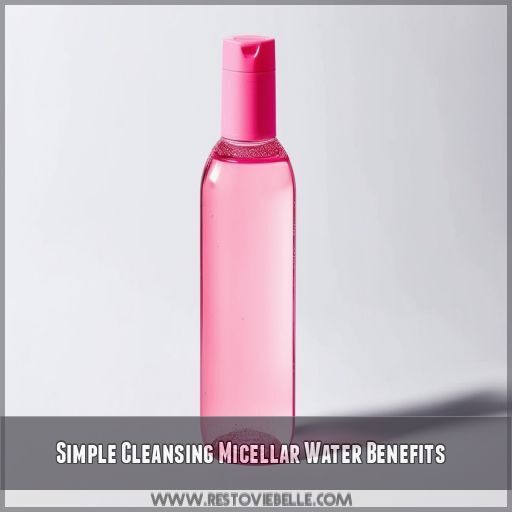 Simple Cleansing Micellar Water Benefits Simple Cleansing Micellar Water Benefits