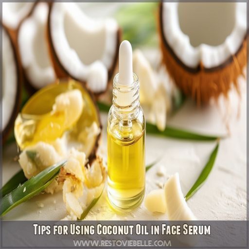 Tips for Using Coconut Oil in Face Serum Tips for Using Coconut Oil in Face Serum