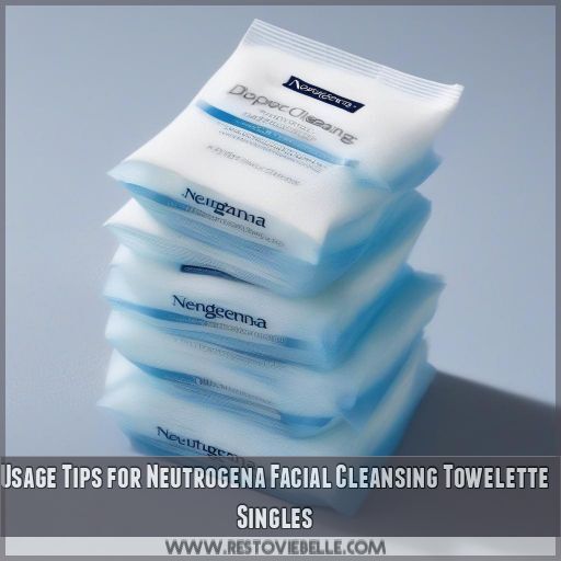 Usage Tips for Neutrogena Facial Cleansing Towelette Singles Usage Tips for Neutrogena Facial Cleansing Towelette Singles