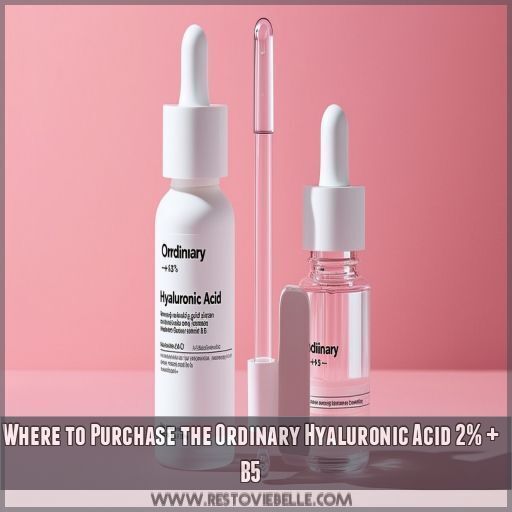 Where to Purchase the Ordinary Hyaluronic Acid 2% + B5 Where to Purchase the Ordinary Hyaluronic Acid 2% + B5