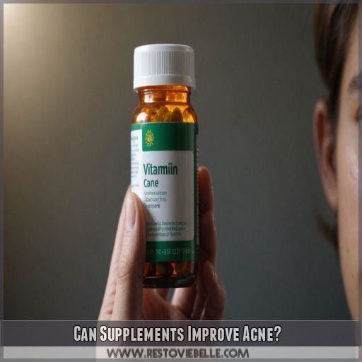 Can Supplements Improve Acne Can Supplements Improve Acne