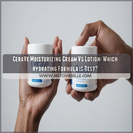 cerave moisturizing cream vs lotion whats the difference cerave moisturizing cream vs lotion whats the difference
