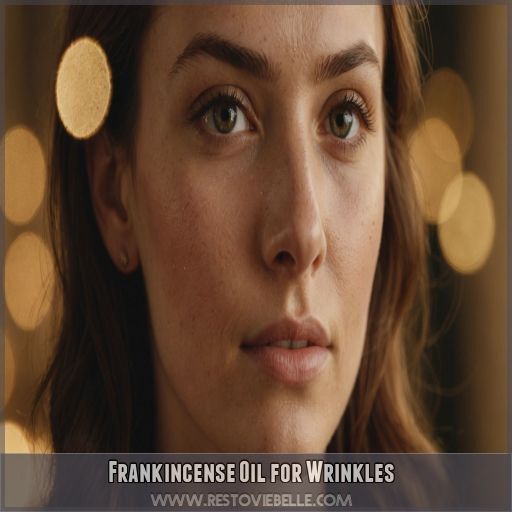 Frankincense Oil for Wrinkles Frankincense Oil for Wrinkles