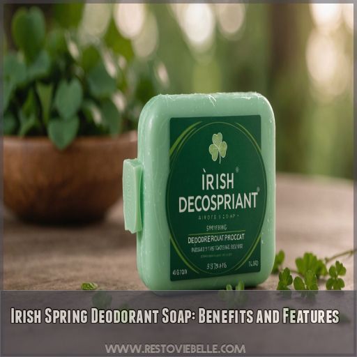 Irish Spring Deodorant Soap: Benefits and Features Irish Spring Deodorant Soap: Benefits and Features