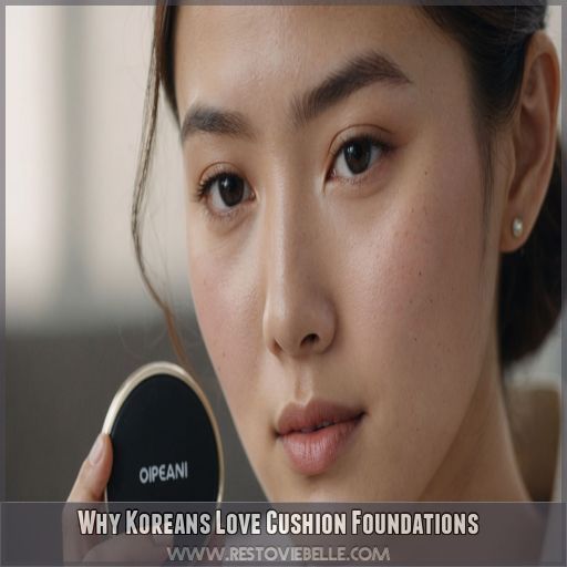 Why Koreans Love Cushion Foundations Why Koreans Love Cushion Foundations