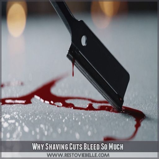 Why Shaving Cuts Bleed So Much Why Shaving Cuts Bleed So Much