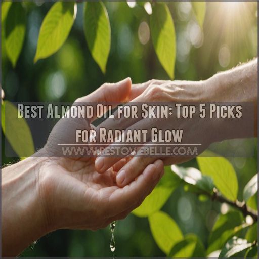 best almond oil for skin best almond oil for skin
